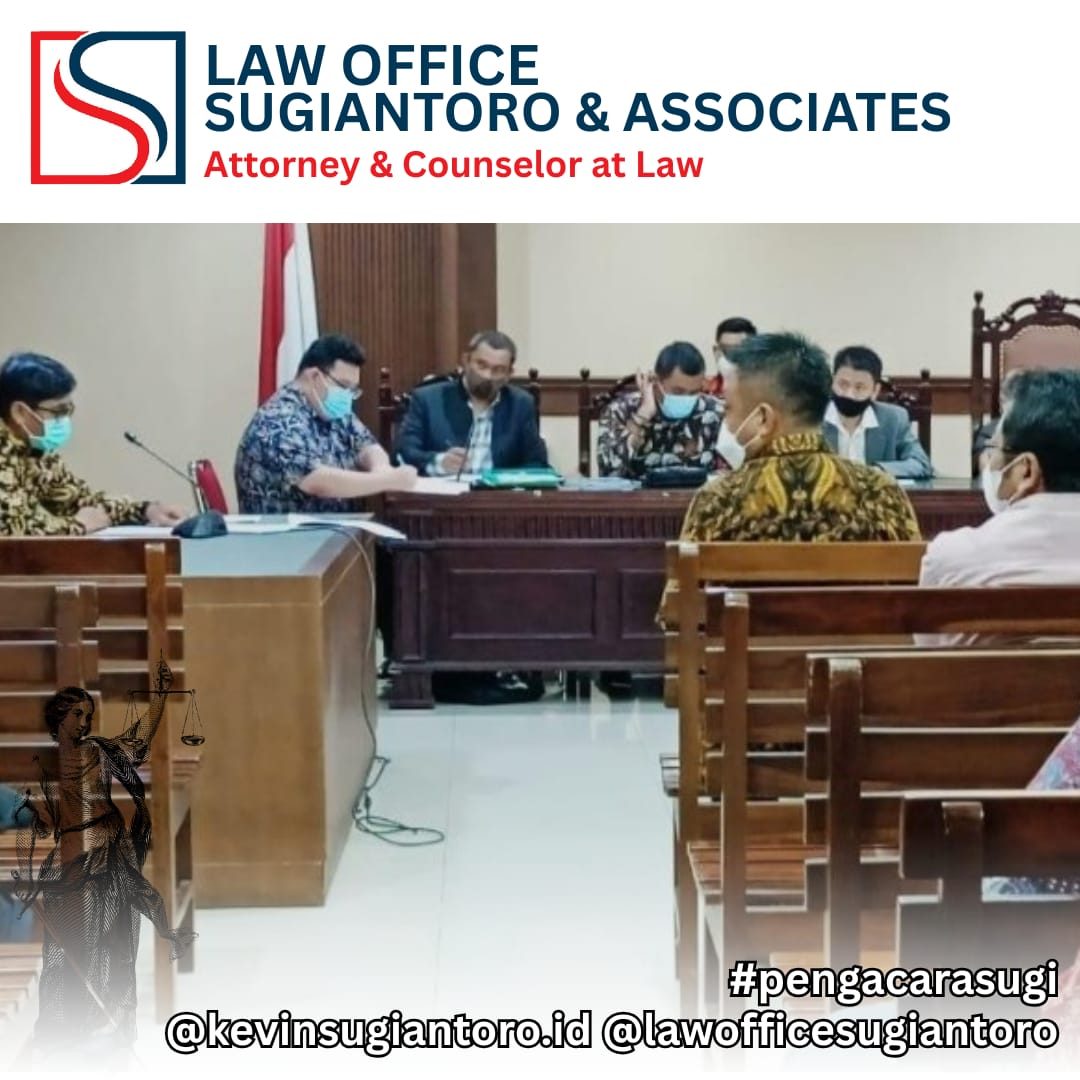 Pendampingan Persidangan — Sugiantoro & Associates